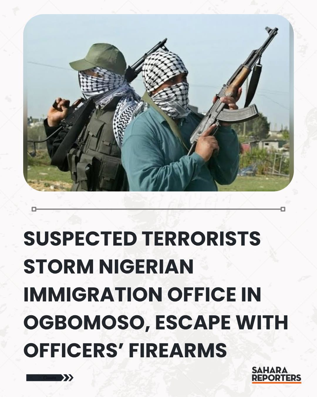 Gunmen Attack Immigration Office In Ogbomoso, Cart Away Firearms